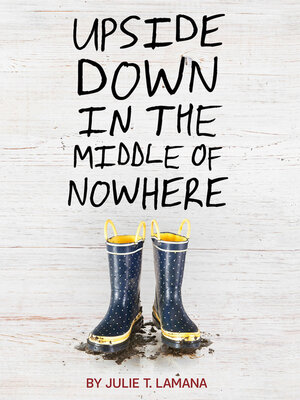 cover image of Upside Down in the Middle of Nowhere
